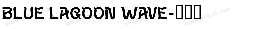 Blue Lagoon Wave字体转换